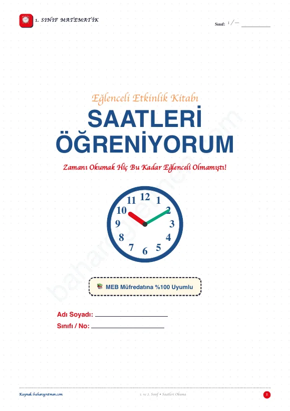 Saatleri Öğreniyorum - Adım Adım Etkinlik Kitabı